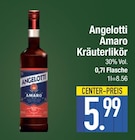 Amaro Kräuterlikör von Angelotti im aktuellen EDEKA Prospekt für 5,99 €