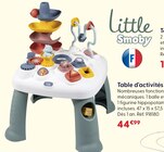 Table d'activités - LITTLE SMOBY en promo chez La Grande Récré Cholet à 44,99 €
