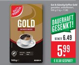 Aktuelles Kaffee Gold Angebot bei Marktkauf in Friedrichshafen ab 5,99 €