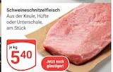 Schweineschnitzelfleisch im Angebot bei GLOBUS in Halle Schweineschnitzelfleisch Angebote bei GLOBUS Halle für 5,40 €