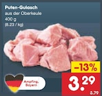 Aktuelles Puten-Gulasch Angebot bei Netto Marken-Discount in Ingolstadt ab 3,29 €