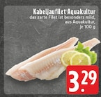 Kabeljaufilet Aquakultur bei EDEKA im Prospekt "" für 3,29 €