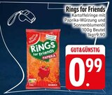 Rings for Friends Angebote bei EDEKA Straubing für 0,99 €