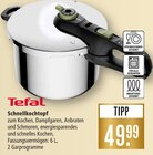Schnellkochtopf im Angebot bei Marktkauf in Maintal Schnellkochtopf Angebote von Tefal bei Marktkauf Maintal für 49,99 €