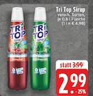 Tri Top Sirup im Angebot bei EDEKA in Rheine Tri Top Sirup Angebote bei EDEKA Rheine für 2,99 €