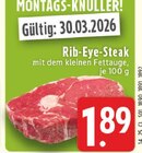 Aktuelle Steak Angebote bei EDEKA in Koblenz Aktuelles Rib-Eye-Steak Angebot bei EDEKA in Koblenz ab 1,89 €