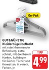 Kleiderbügel beflockt Angebote von GUT&GÜNSTIG bei E center Filderstadt für 4,99 €