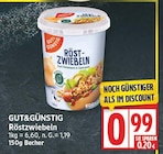 Röstzwiebeln von Gut&Günstig für 0,99 € bei EDEKA im Angebot Röstzwiebeln von Gut&Günstig im aktuellen EDEKA Prospekt