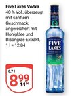 Five Lakes Vodka im Angebot bei GLOBUS in Kempen Five Lakes Vodka Angebote bei GLOBUS Kempen für 8,99 €