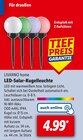 LED-Solar-Kugelleuchte im Lidl Prospekt LED-Solar-Kugelleuchte von LIVARNO home im aktuellen Lidl Prospekt für 4,99 €