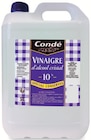 Vinaigre d'alcool cristal 10° - CONDÉ en promo chez Intermarché Super Vinaigre d'alcool cristal 10° - CONDÉ dans le catalogue Intermarché Super