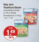 Thunfisch Stücke von Skip Jack im aktuellen V-Markt Prospekt für 1,49 €