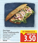 Feuriges Tuna-Chefbaguette im Angebot bei E center in Berlin Feuriges Tuna-Chefbaguette Angebote bei E center Berlin für 3,50 €