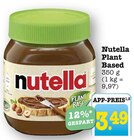 Aktuelle Nutella Angebote bei EDEKA in Offenbach (Main) Aktuelles Plant Based Angebot bei EDEKA in Offenbach (Main) ab 3,49 €