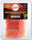 Jambon cru fumé de la Forêt Noire IGP - Saveurs d'Allemagne en promo chez Super U Mulhouse à 2,65 €