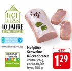 Aktuelles Schweine-Rückenbraten Angebot bei EDEKA in Mannheim ab 1,29 €