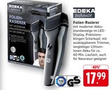 Folien-Rasierer Angebote von EDEKA zuhause bei E center Singen für 17,99 €