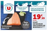 Filet de Saumon des Fjords de Norvège - U en promo chez U Express Reims à 19,99 €