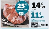 Promo Agneau épaule avec os à rôtir à 11,24 € dans le catalogue Super U à Sainte-Menehould
