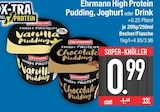 Aktuelles High Protein Pudding Angebot bei EDEKA in Ingolstadt ab 0,99 €