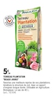Terreau Plantation - Beaux jours en promo à 5,39 € chez E.Leclerc Terreau Plantation - Beaux jours dans le catalogue E.Leclerc