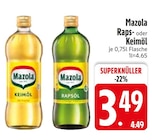 Rapsöl oder Keimöl im EDEKA Prospekt Rapsöl oder Keimöl von Mazola im aktuellen EDEKA Prospekt für 3,49 €