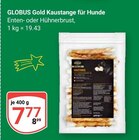 Kaustange für Hunde Angebote von Globus Gold bei GLOBUS Pulheim für 7,77 €