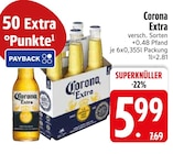 Extra im Angebot bei EDEKA in Geretsried Extra Angebote von Corona bei EDEKA Geretsried für 5,99 €