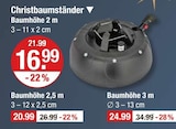 Weihnachtsbaum im V-Markt Prospekt Christbaumständer Baumhöhe 2 m im aktuellen V-Markt Prospekt für 16,99 €