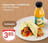 Veganer Wrap + GLOBUS Saft bei GLOBUS im Braunschweig Prospekt für 3,85 €