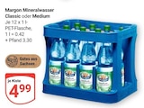 Mineralwasser Classic oder Medium im Angebot bei GLOBUS in Halle Mineralwasser Classic oder Medium Angebote von Margon bei GLOBUS Halle für 4,99 €