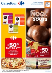 Prospectus Carrefour à Lyon, "UN Noël POUR TOUS LES GOÛTS", 73 pages de promos valables du 18/11/2025 au 01/12/2025