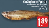 Geräucherte Forelle im Angebot bei E center in Duisburg Geräucherte Forelle Angebote bei E center Duisburg für 1,89 €