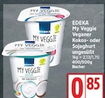 My Veggie Veganer Kokosjoghurt ungesüßt von EDEKA für 0,85 € bei EDEKA im Angebot My Veggie Veganer Kokosjoghurt ungesüßt von EDEKA im aktuellen EDEKA Prospekt