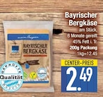 Bayrischer Bergkäse von  im aktuellen EDEKA Prospekt für 2,49 €