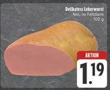 Delikatess Leberwurst im Angebot bei E center in Erlangen Delikatess Leberwurst Angebote bei E center Erlangen für 1,19 €