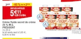 Promo Crème fluide secret de crème 25 % M.G. à 5,11 € dans le catalogue Cora à Arcueil