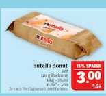 nutella donut im Angebot bei Marktkauf in Nürnberg nutella donut Angebote von nutella bei Marktkauf Nürnberg für 3,00 €