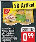 Weizen, Dinkel- oder Mehrkorn-Toastbrötchen von GUT&GÜNSTIG für 0,99 € bei E center im Angebot Weizen, Dinkel- oder Mehrkorn-Toastbrötchen von GUT&GÜNSTIG im aktuellen E center Prospekt
