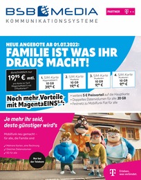 BSB mobilfunk Prospekt für Bentwisch mit 8 Seiten BSB mobilfunk Prospekt für Bentwisch: "FAMILIE IST WAS IHR DRAUS MACHT!", 8 Seiten, 01.07.2022 - 31.07.2022