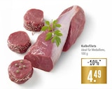 Kalbsfilets im Angebot bei Marktkauf in Nürtingen Kalbsfilets Angebote bei Marktkauf Nürtingen für 4,49 €