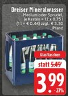 Mineralwasser Medium Angebote von Dreiser bei EDEKA Bergisch Gladbach für 3,99 €