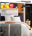 Parure housse de couette et taie d'oreiller - DOMEDIA - Intermarché Hyper à Versailles Parure housse de couette et taie d'oreiller - DOMEDIA en promo chez Intermarché Hyper Versailles à 8,94 €