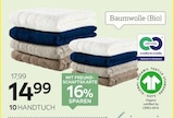 Frottier-Serie „Maki“ im XXXLutz Möbelhäuser Prospekt Frottier-Serie „Maki“ von Bio:Vio im aktuellen XXXLutz Möbelhäuser Prospekt für 5,99 €