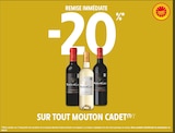 -20% remise immédiate sur tout Mouton Cadet - MOUTON CADET dans le catalogue Intermarché Super