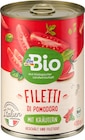 Tomatenfilets geschält, Filetti mit Kräutern im dm-drogerie markt Prospekt Tomatenfilets geschält, Filetti mit Kräutern von dmBio im aktuellen dm-drogerie markt Prospekt für 0,95 €