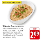 E center Böllenborn - Pikante Drachencreme Angebot im Prospekt Pikante Drachencreme bei E center im Böllenborn Prospekt für 2,09 €
