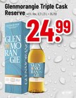 Triple Cask Reserve Angebote von Glenmorangie bei Trinkgut Ettlingen für 24,99 €