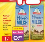 Aktuelle Milch Angebote bei Netto Marken-Discount in Salzgitter Aktuelles H-Weidemilch Angebot bei Netto Marken-Discount in Salzgitter ab 0,89 €