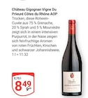Vigne Du Prieuré Côtes du Rhône AOP im Angebot bei GLOBUS in Weinheim Vigne Du Prieuré Côtes du Rhône AOP Angebote von Château Gigognan bei GLOBUS Weinheim für 8,49 €